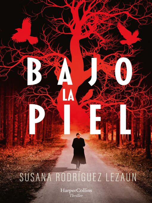 Title details for Bajo la piel by Susana Rodríguez Lezaun - Available